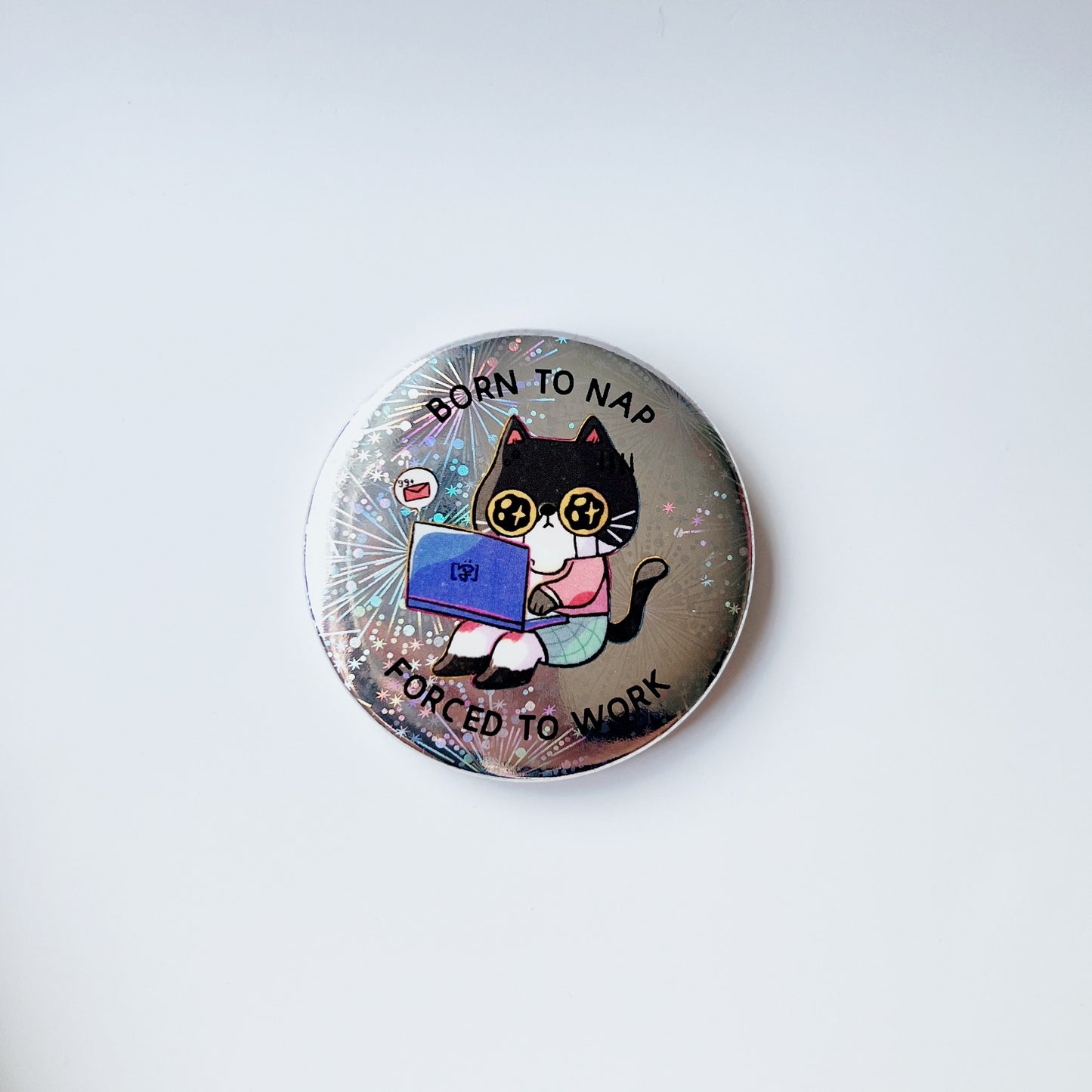 Born To Nap | Pin Bagde Holographic