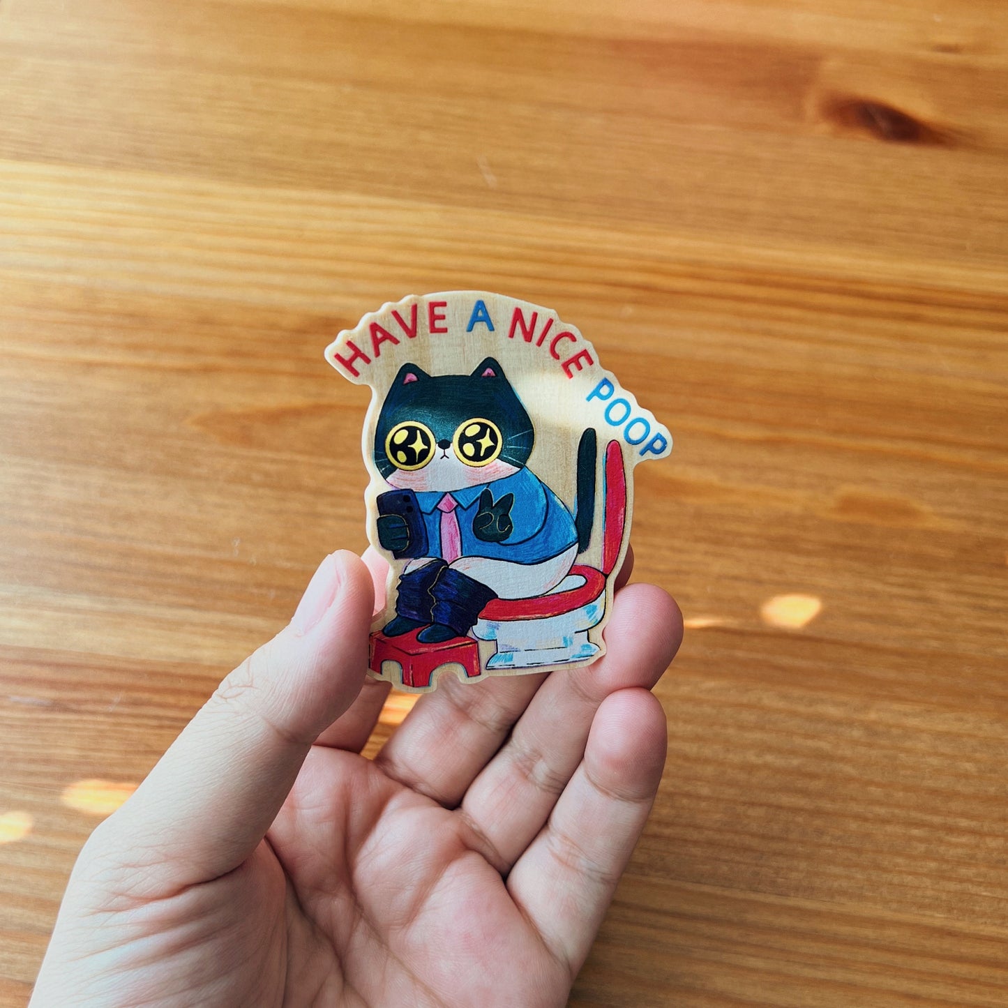 Have A Nice Poop | Wooden Magnets