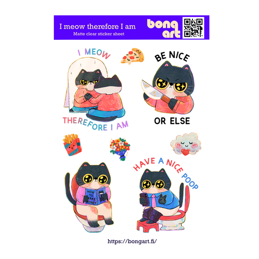 I Meow Therefore I Am | Waterproof Matte Clear Sticker Sheet