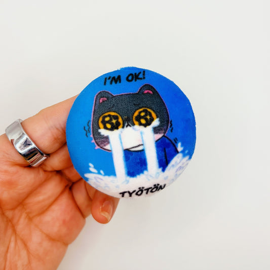 I'm Ok! | Plush Button Pin