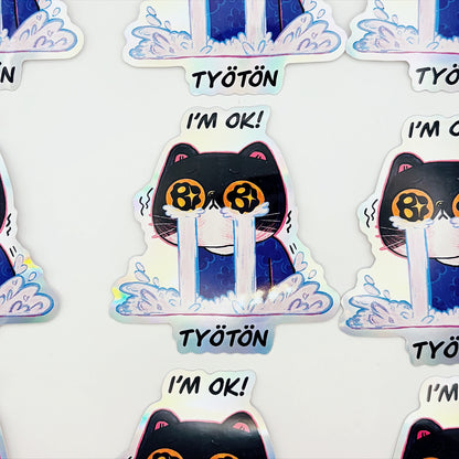 I'm Ok! | Waterproof Holographic Sticker