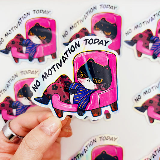 No Motivation | Waterproof Holographic Sticker