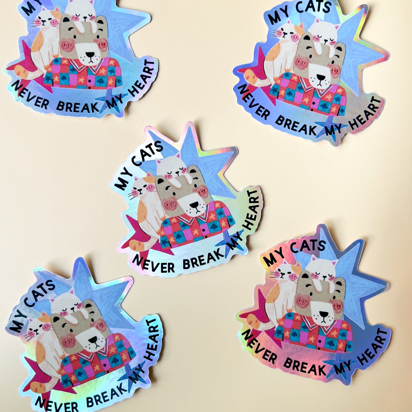 My Cat Never Break My Heart | Waterproof Holographic Sticker