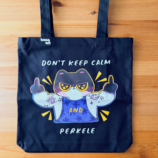 Don't Keep Calm And Perkele Tote Bag