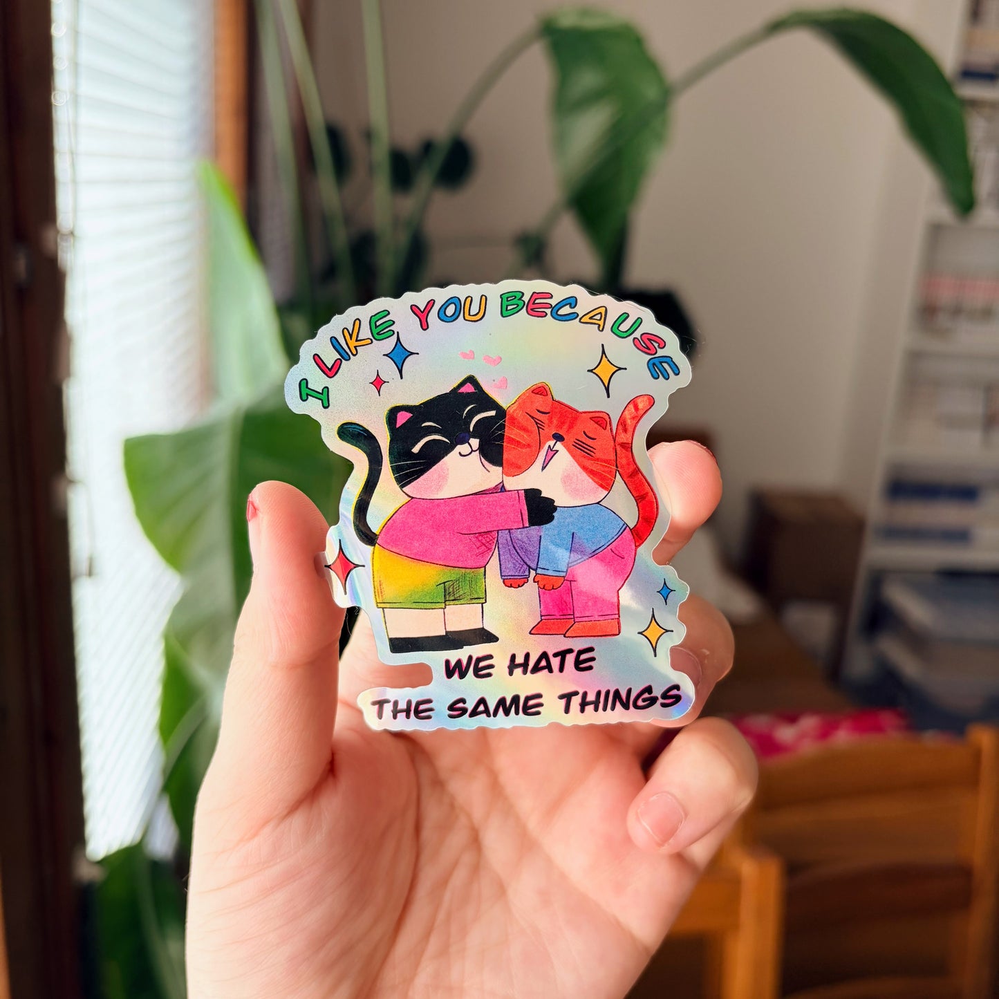 I Like U Because... | Waterproof Holographic Sticker